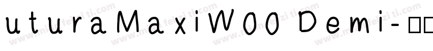 uturaMaxiW00 Demi字体转换